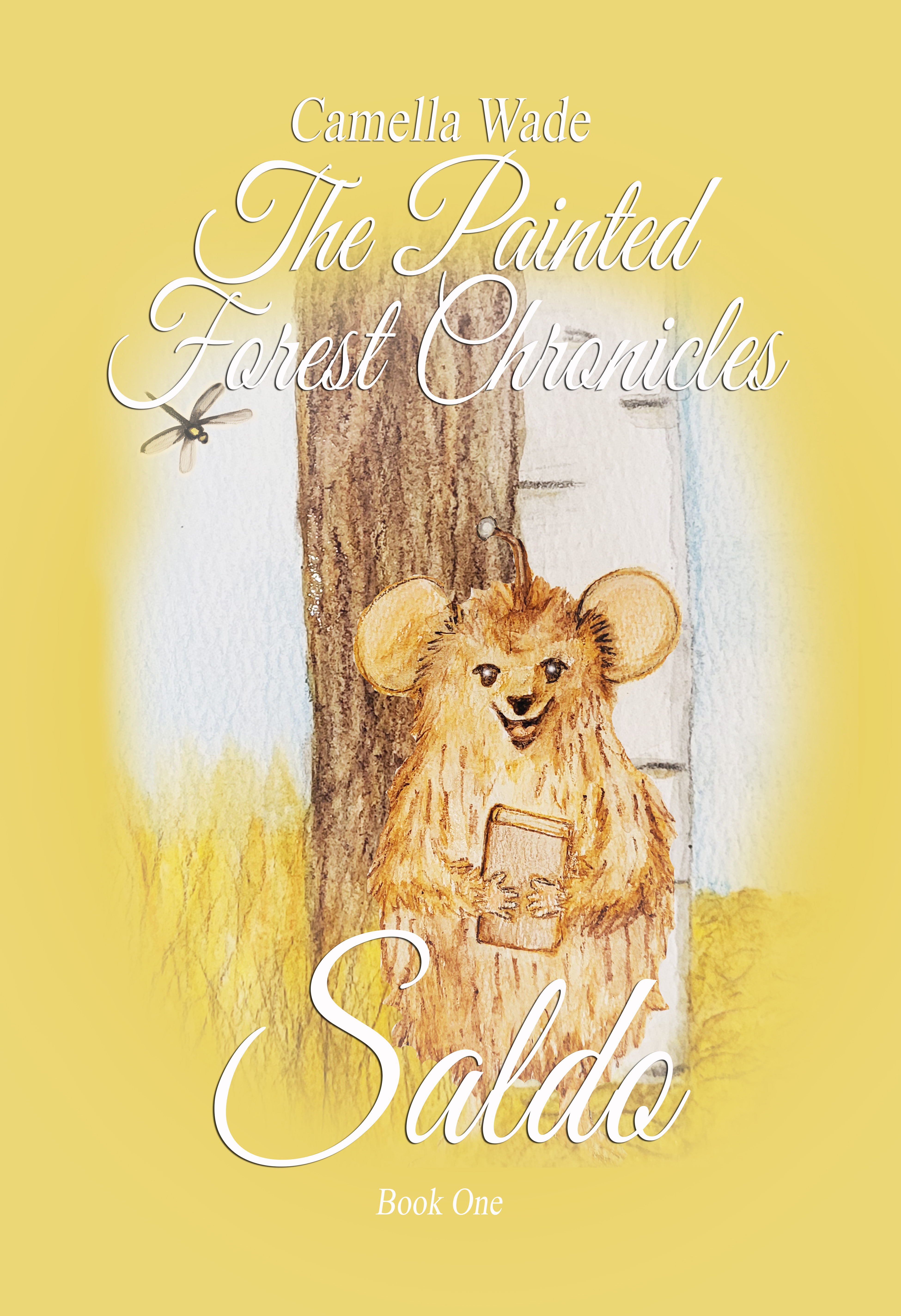 Saldo (The Painted Forest Chronicles Book 1)