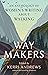 Way Makers by Kerri Andrews