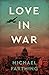 Love in War