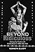 Beyond Ridiculous by Kenneth Elliott