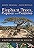 Elephant Trees, Copales, an...