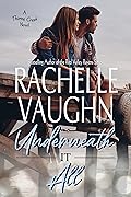 Underneath It All