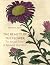 The Beauty of the Flower: T...