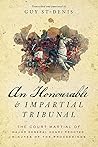 An Honourable and Impartial Tribunal by Guy St-Denis