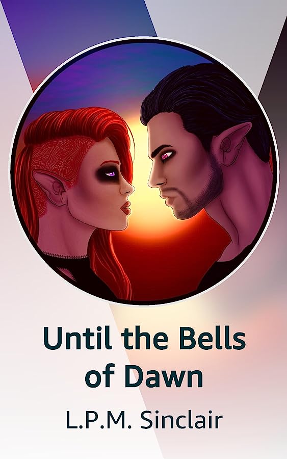 Until the Bells of Dawn