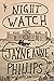 Night Watch by Jayne Anne Phillips