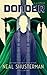 Donder (Arc of a Scythe, #3)