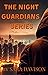 The Night Guardians: Four-B...