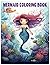 Mermaid Coloring Book: Merm...