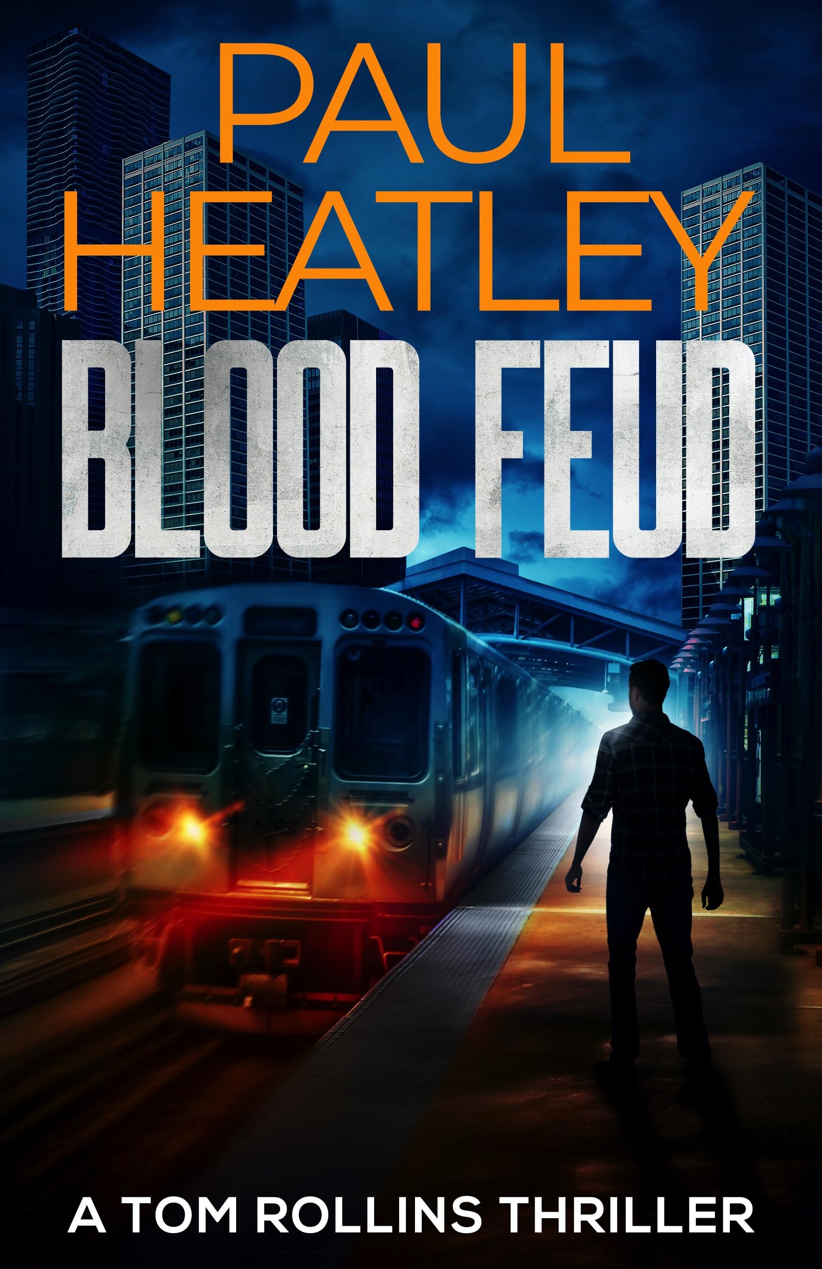 Blood Feud (Tom Rollins Thriller #9)