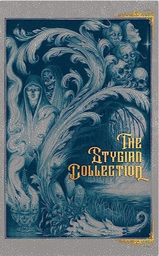 The Stygian Collection: An AuthorTube Anthology