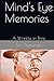 Mind's Eye Memories: A Wrin...