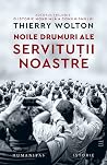 Noile drumuri ale...