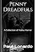 Penny Dreadfuls: A Collecti...