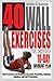 40 WALL EXERCISES FOR SENIORS (10-DAY WORKOUT PLAN) by Walter D. Benson