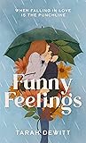 Funny Feelings by Tarah DeWitt