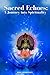Sacred Echoes: A Journey in...