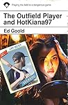 The Outfield Player and HotKiana97: A crime noir thriller