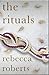 The Rituals