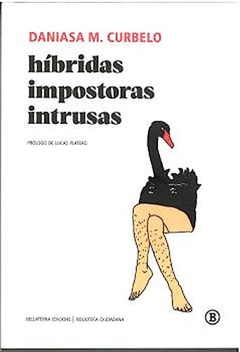 híbridas impostoras intrusas (Paperback)