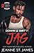 Down & Dirty: Jag (Dirty Angels MC® Series)