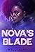Nova's Blade: A Young Adult...
