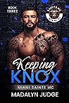 Keeping Knox