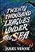 Twenty Thousand Leagues Under the Sea (The Jules Verne Collection)