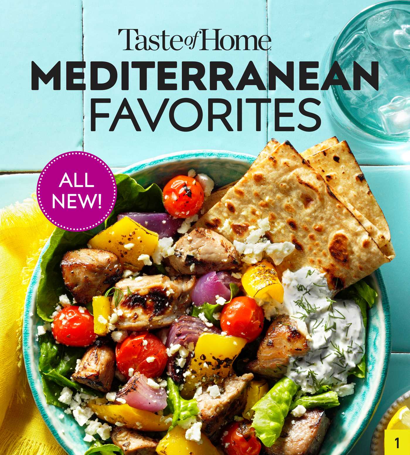 Taste of Home Mediterranean Favorites: Hundreds of Recipes to Savor the Good Life