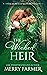 The Wicked Heir (The Secret...