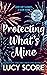Protecting What’s Mine
