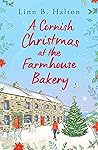 A Cornish Christmas at the Farmhouse Bakery