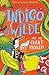 Indigo Wilde and the Giant Problem: Book 3