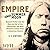 Empire of the Summer Moon: Quanah Parker and the Rise and Fall of the Comanches [Audio]