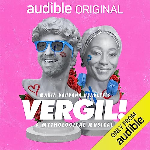 Virgil! A Mythological Musical (Audiobook)