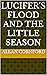 Lucifer's Flood and the Lit...