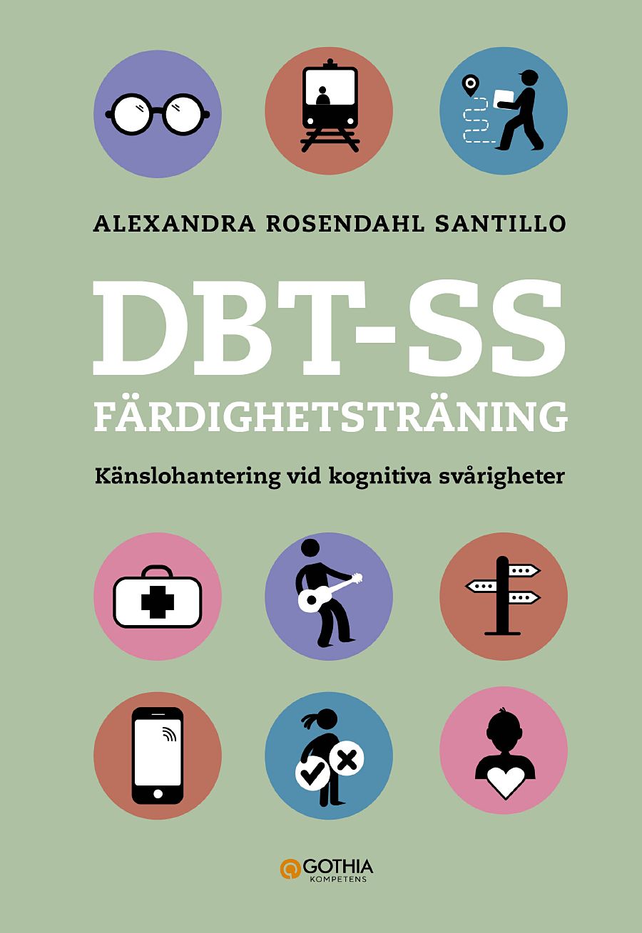 DBT-SS färdighetsträning : känslohantering vid kognitiva svårigheter (Paperback)