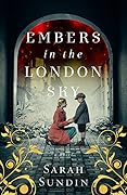 Embers in the London Sky 