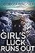 Girl's Luck Runs Out (Ella ...