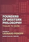 Book cover for Founders of Western Philosophy: Thales to Hume