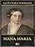Mana Maria [Ilustrado] [Com...