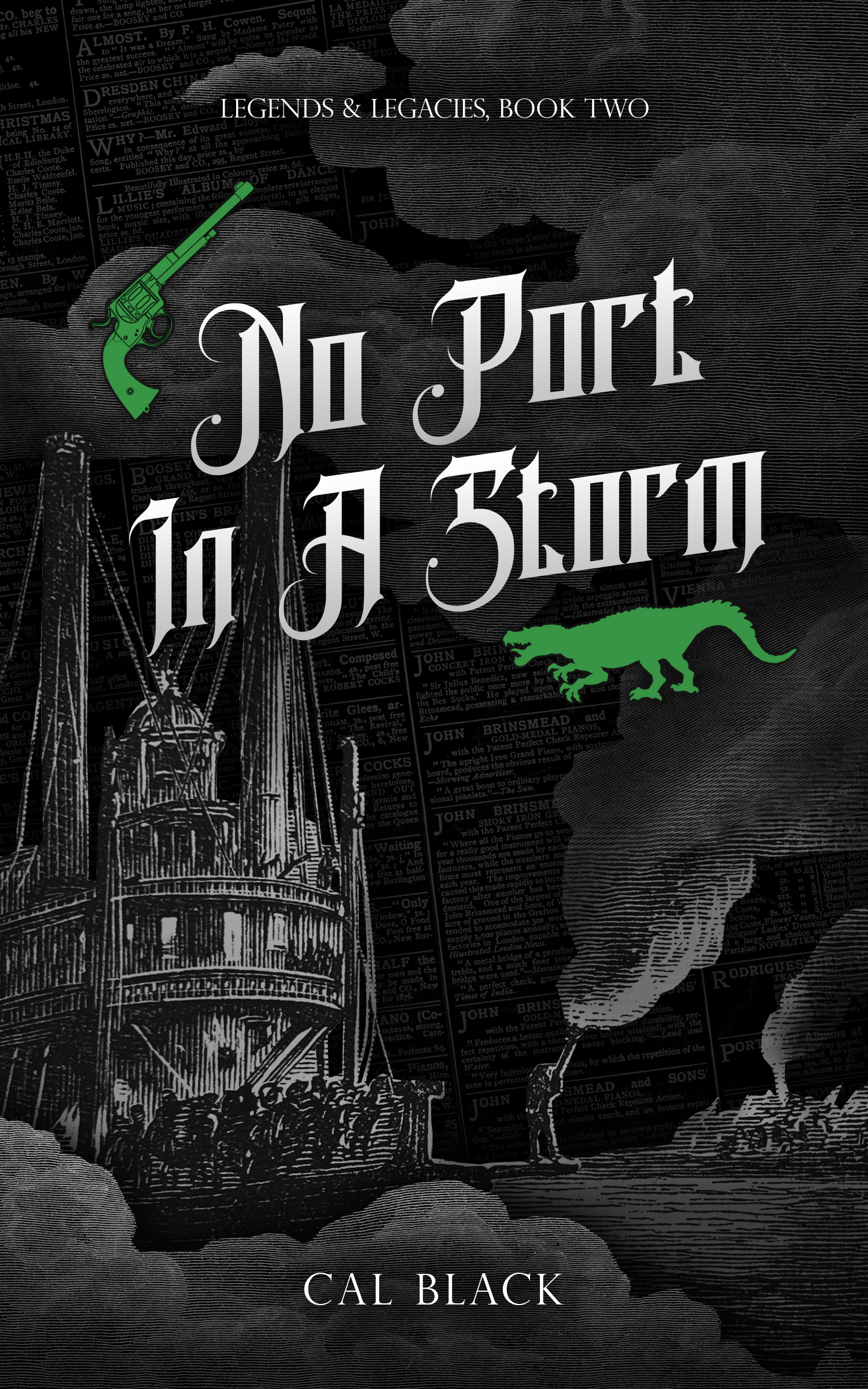 No Port in a Storm (Legends & Legacies, #2)