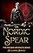 The Nordic Spear by Alexander Armsted