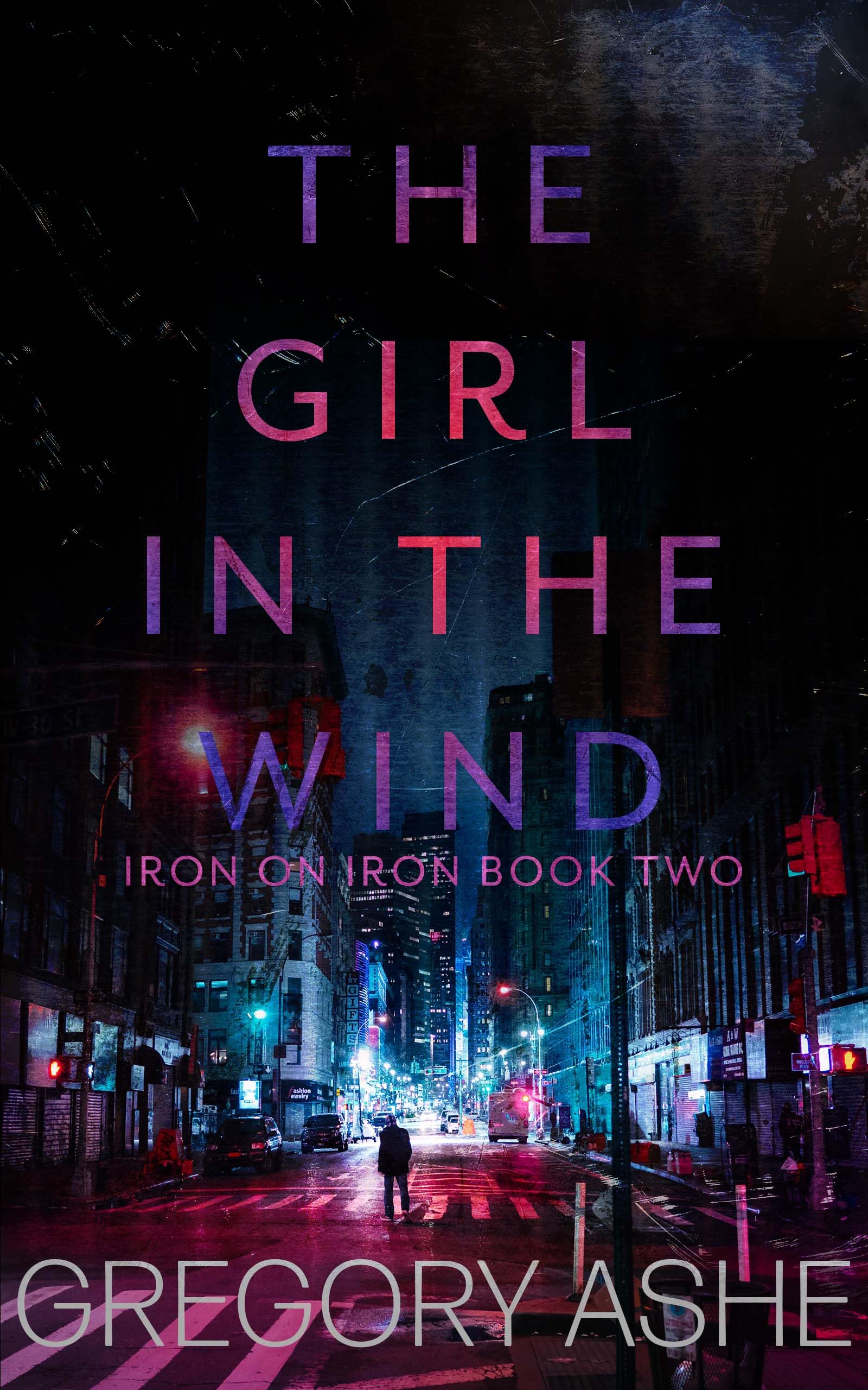 The Girl in the Wind (Iron on Iron #2)