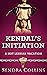Kendal's Initiation: A Hot ...