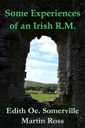 Some Experiences of an Irish R.M.