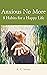 Anxious No More: 8 Habits f...