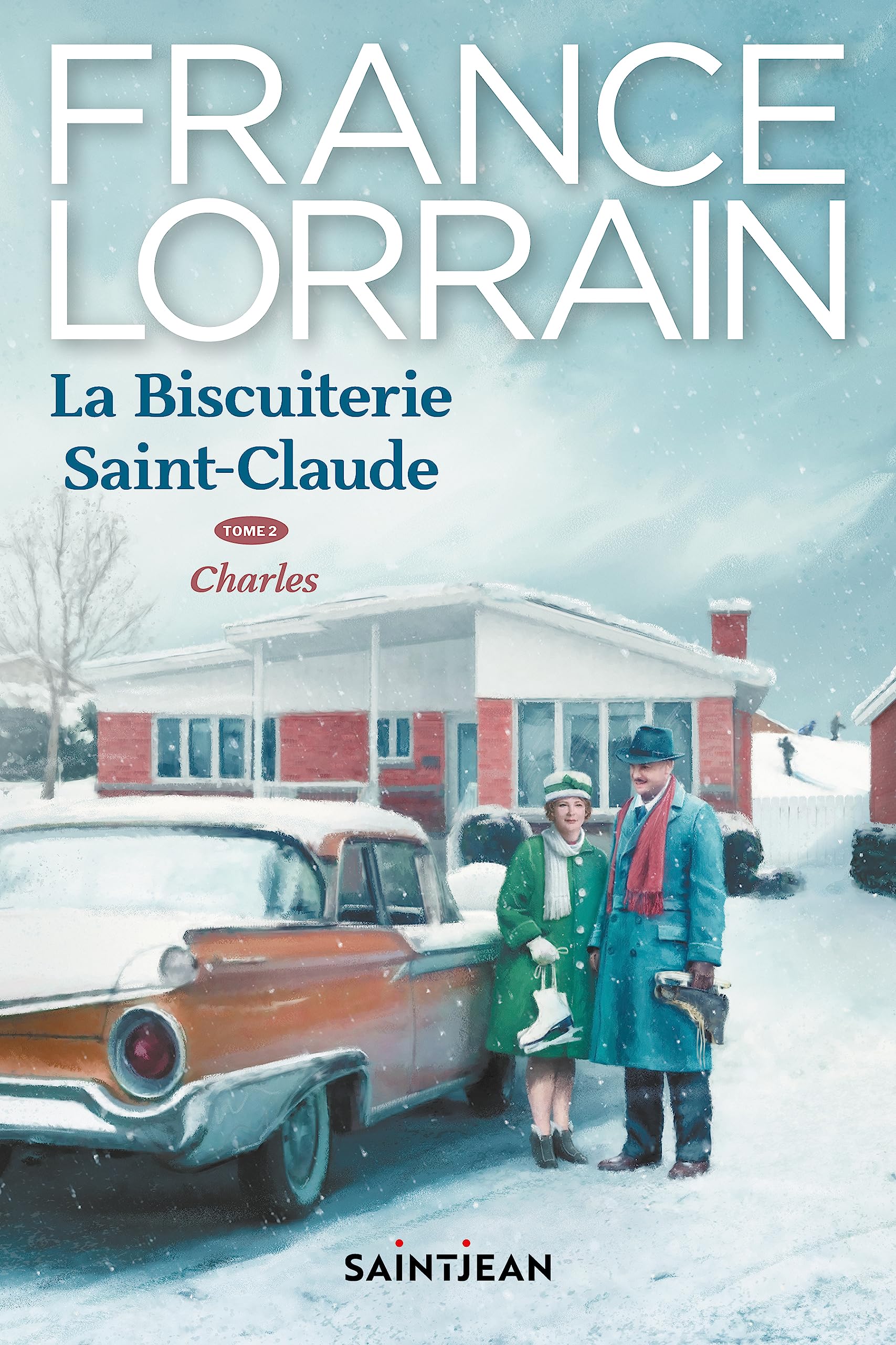 La biscuiterie Saint-Claude, tome 2: Charles (French Edition)