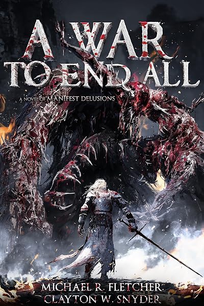 Portada de A War to End All, de Michael R. Fletcher