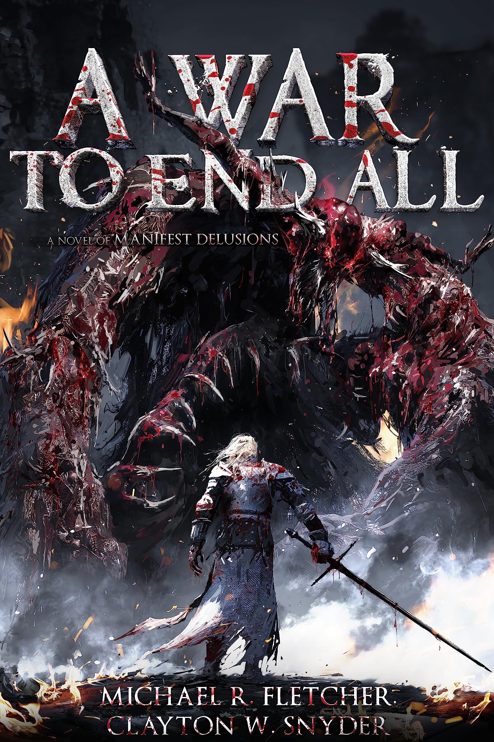 A War to End All (Manifest Delusions, #3)